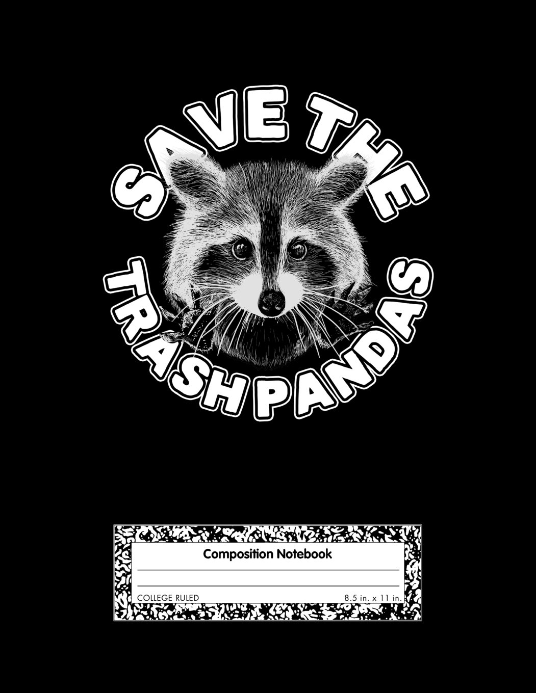 Save the Trash Pandas, College Ruled Composition Notebook, 8.5 x 11