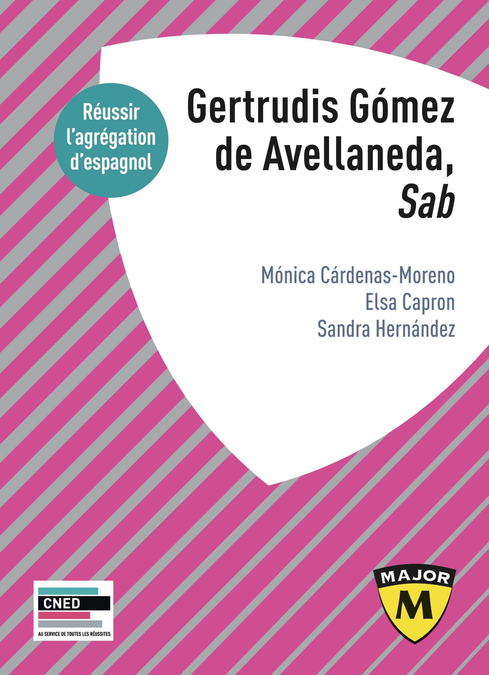 Gertrudis Gómez de Avellaneda, "Sab": Agrégation d'espagnol