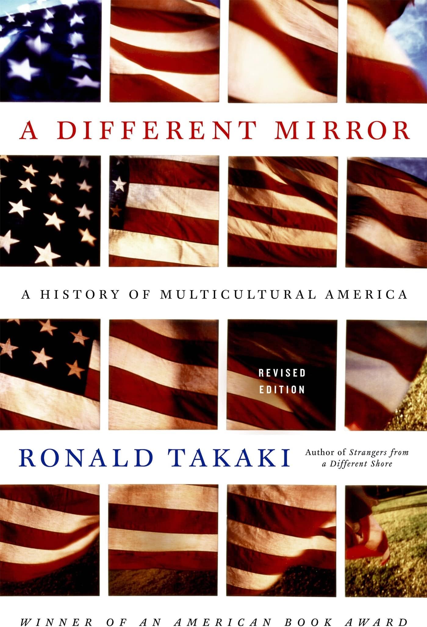 A Different Mirror: A History of Multicultural America