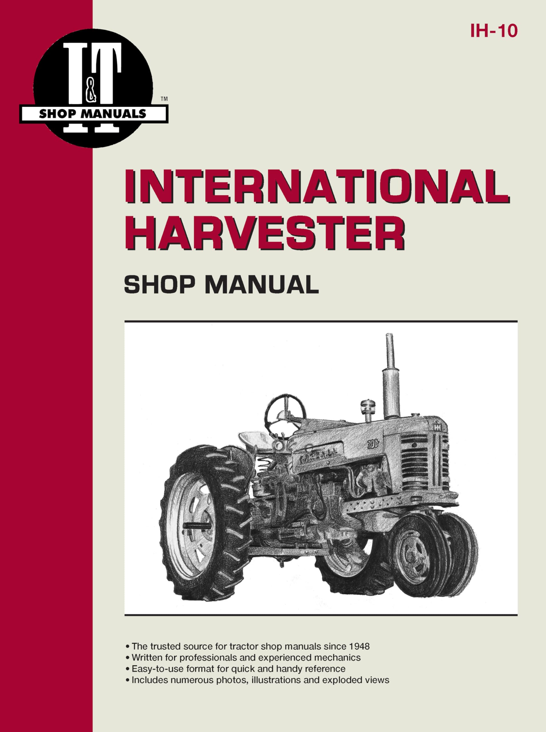 International Harvester Model 300-350 Utility, 400-400D & W40... - 9780872881020
