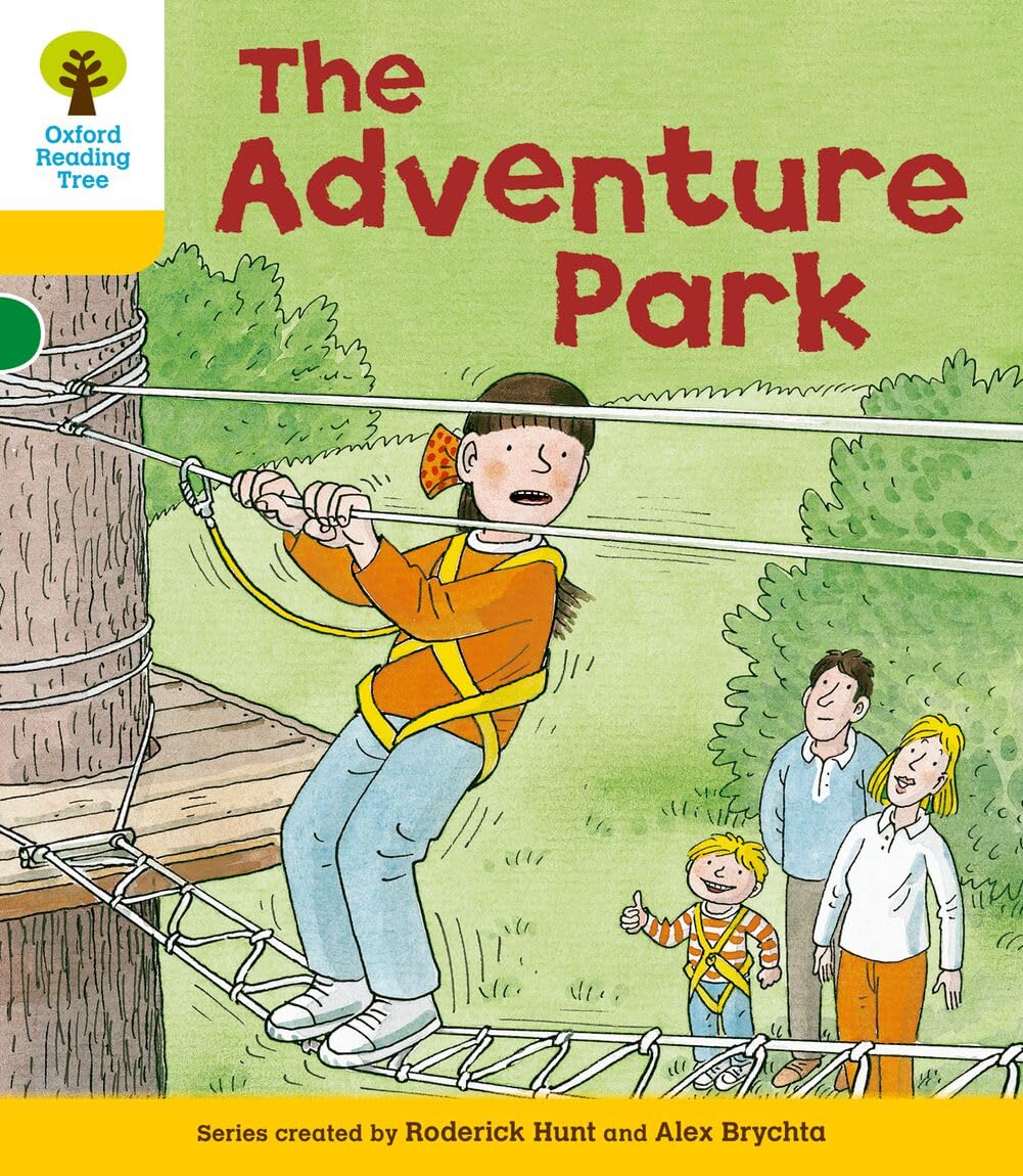 Oxford Reading Tree: Level 5: More Stories C: The Adventure Park (Oxford Reading Tree, Biff, Chip and Kipper Stories New Edition 2011)