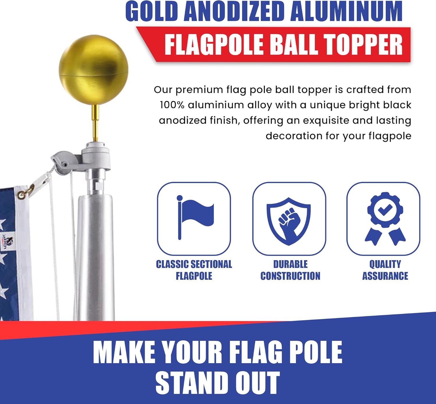 Gold Anodized Aluminum Ball Topper - 6in | USA-Made Rust-Resistant Gold Finish Anodized Aluminum Ball for Flagpole | 1/2" Spindle Threading & 6" Diameter