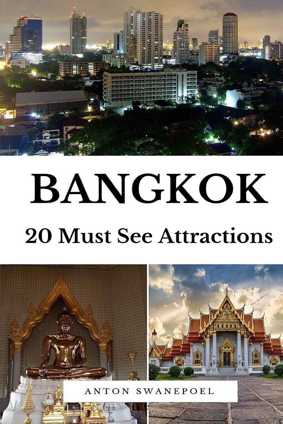 Bangkok: 20 Must See Attractions (Thailand)