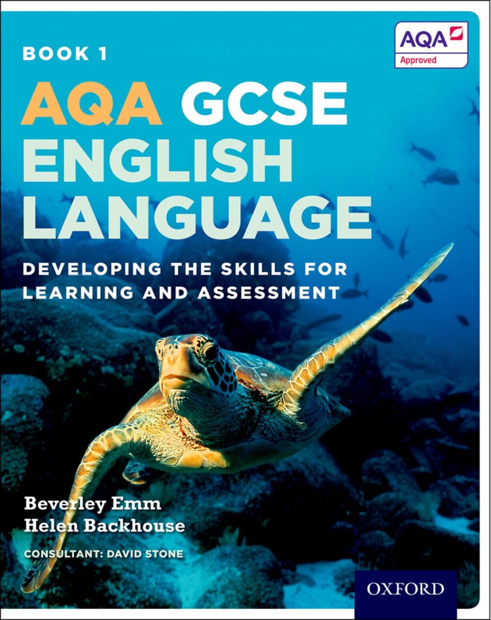 Student Book 1: Developing the skills for learning and assessment (AQA GCSE English Language and English Literature)