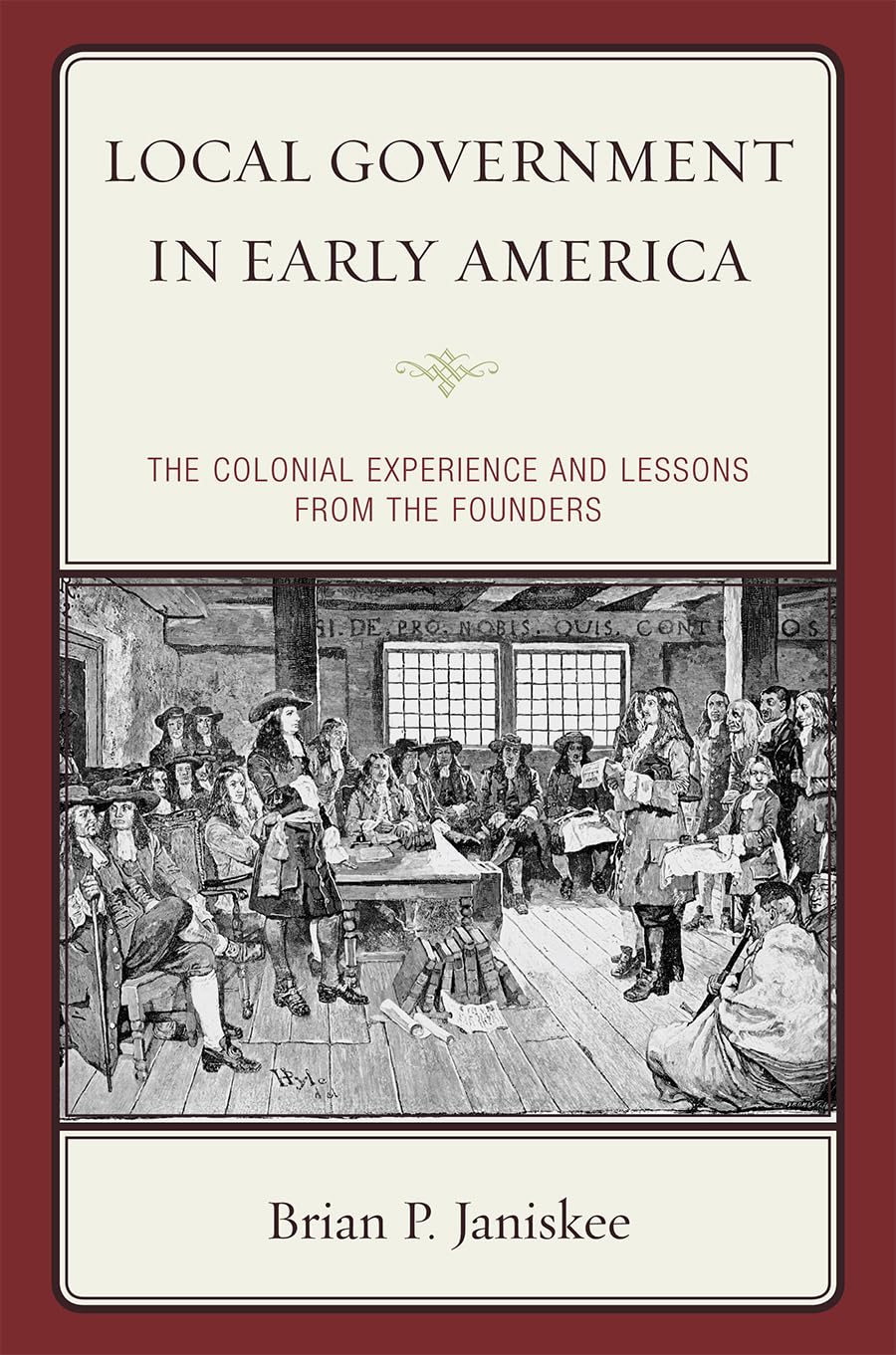 Buy Local Government in Early America: The Colonial Experience and Lessons from The Founders — BookShops.in