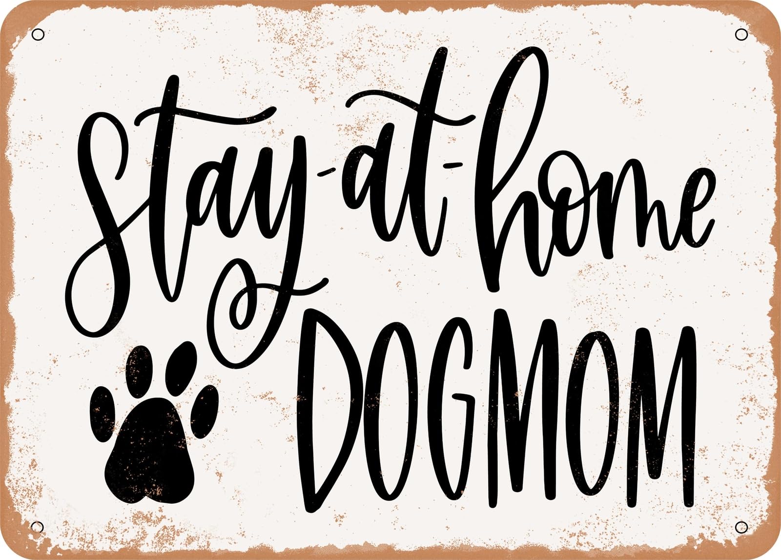 Miaomansenstore Metal Sign - Stay At Home Dog Mom 2 - Vintage Look Sign Home Decor