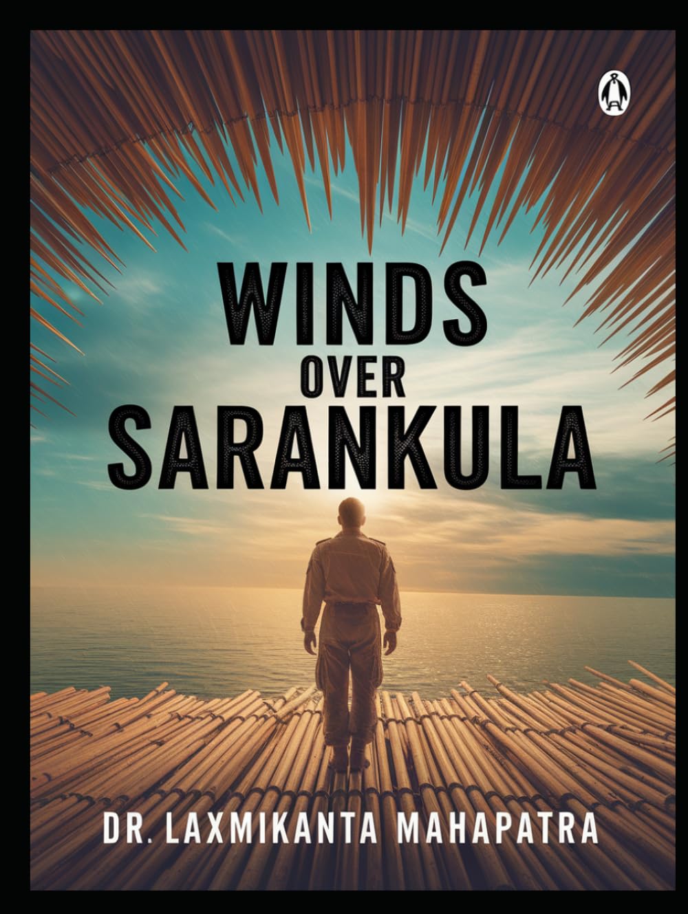 WINDS OVER SARANKULA: A Journey from Coastal Villages to the Skies and Beyond
