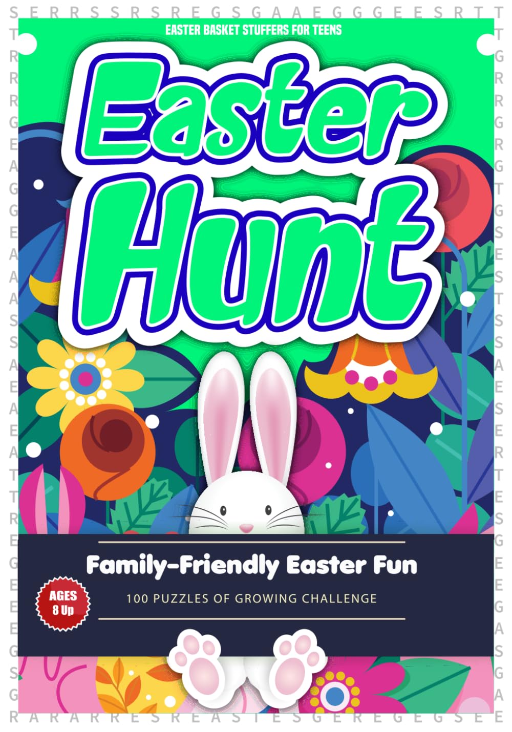 Easter Basket Stuffers For Teens: Easter Hunt: 100 Fun Family-Friendly Easter Hunt Word Search Challenge (Easter Gifts For Kids and Adults)