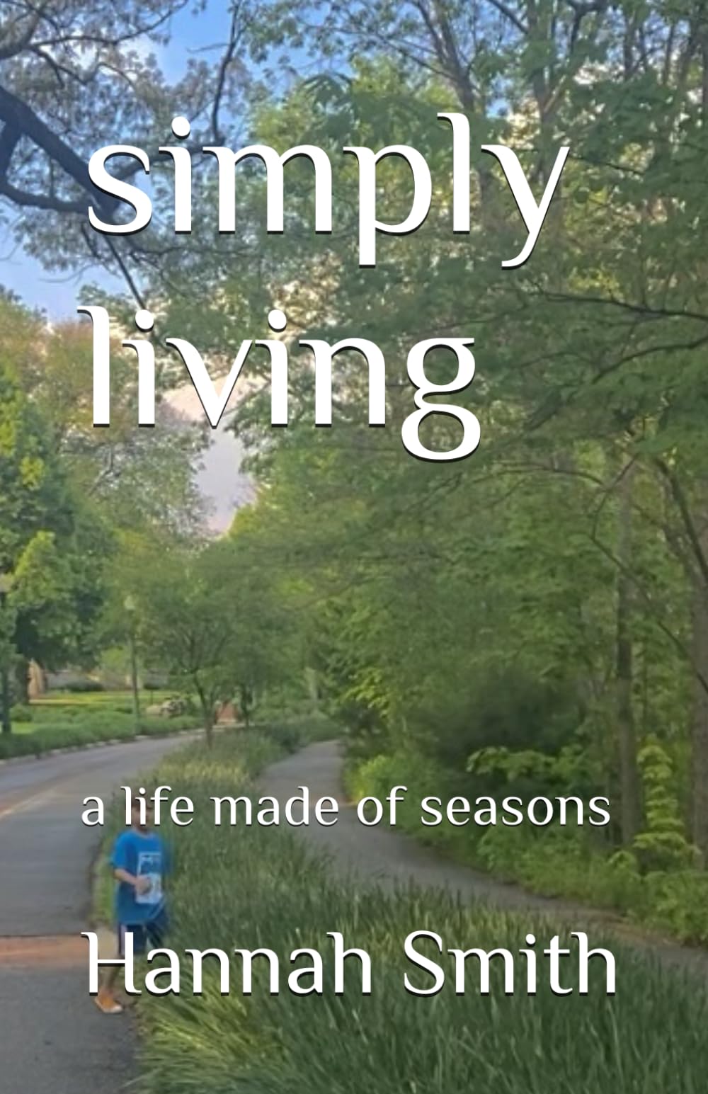 simply living: a life made of seasons