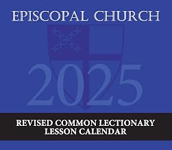 2025 Episcopal Church Revised Common Lectionary Lesson Calendar
