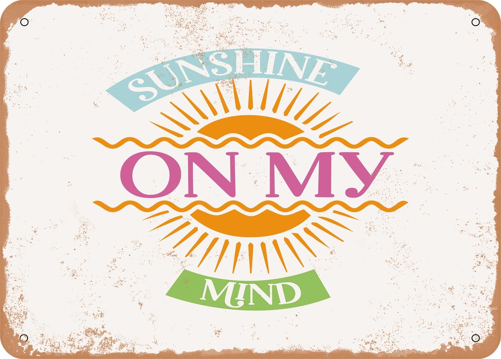 Miaomansenstore Metal Sign - Sunshine On My Mind - 3 - Vintage Look Sign Home Decor