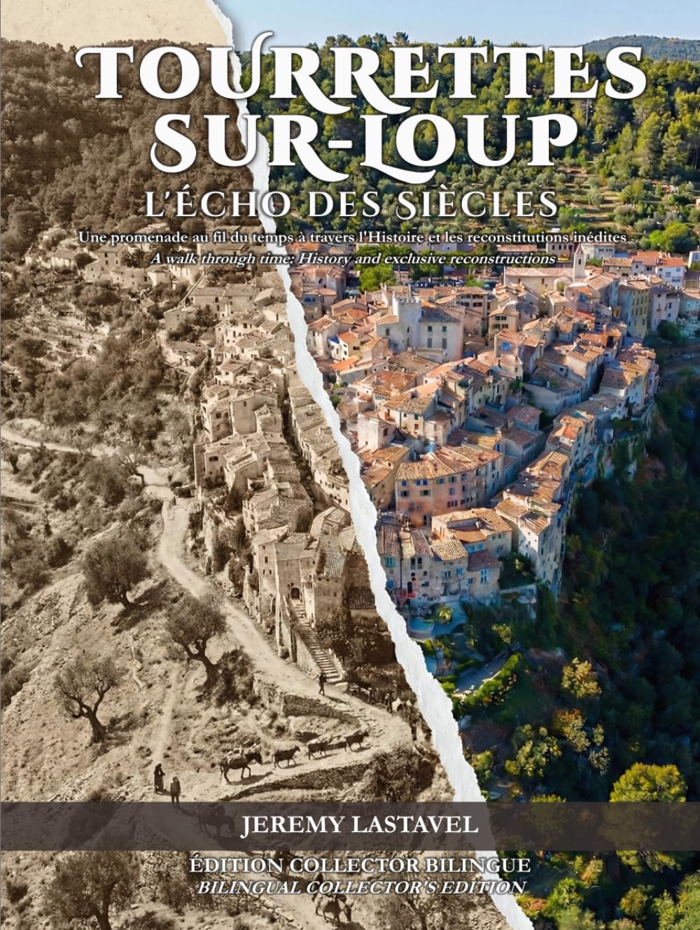 Tourrettes-sur-Loup : L'Écho des Siècles: Une promenade au fil du temps à travers l'histoire et les reconstitutions inédites