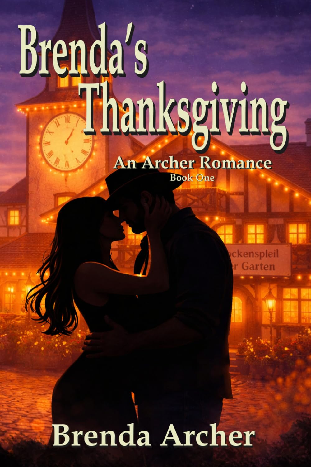 Brenda's Thanksgiving: An Archer Romance * Book One