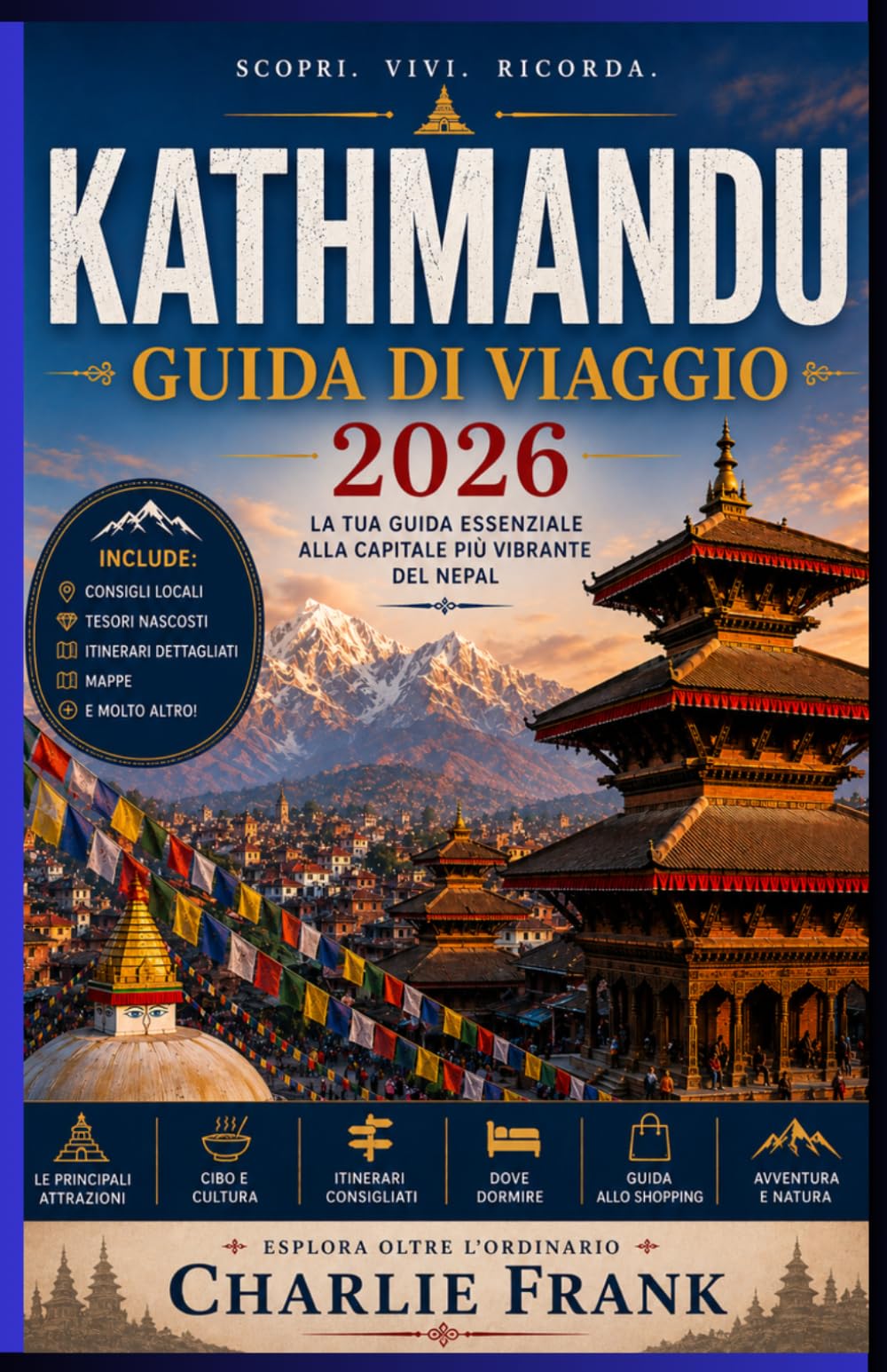 Guida di Viaggio di Kathmandu 2026