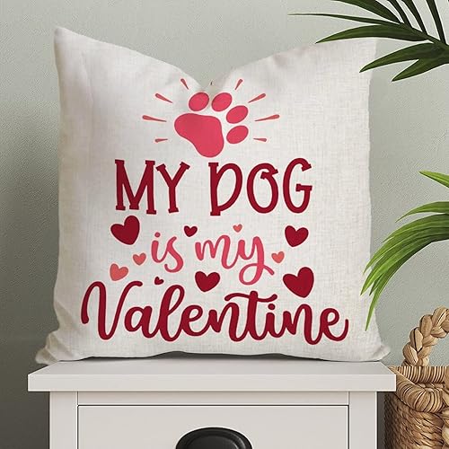 Funda de almohada romántica para el día de San Valentín con texto en inglés My Dog is My Valentine funda de cojín para boda compromiso aniversario