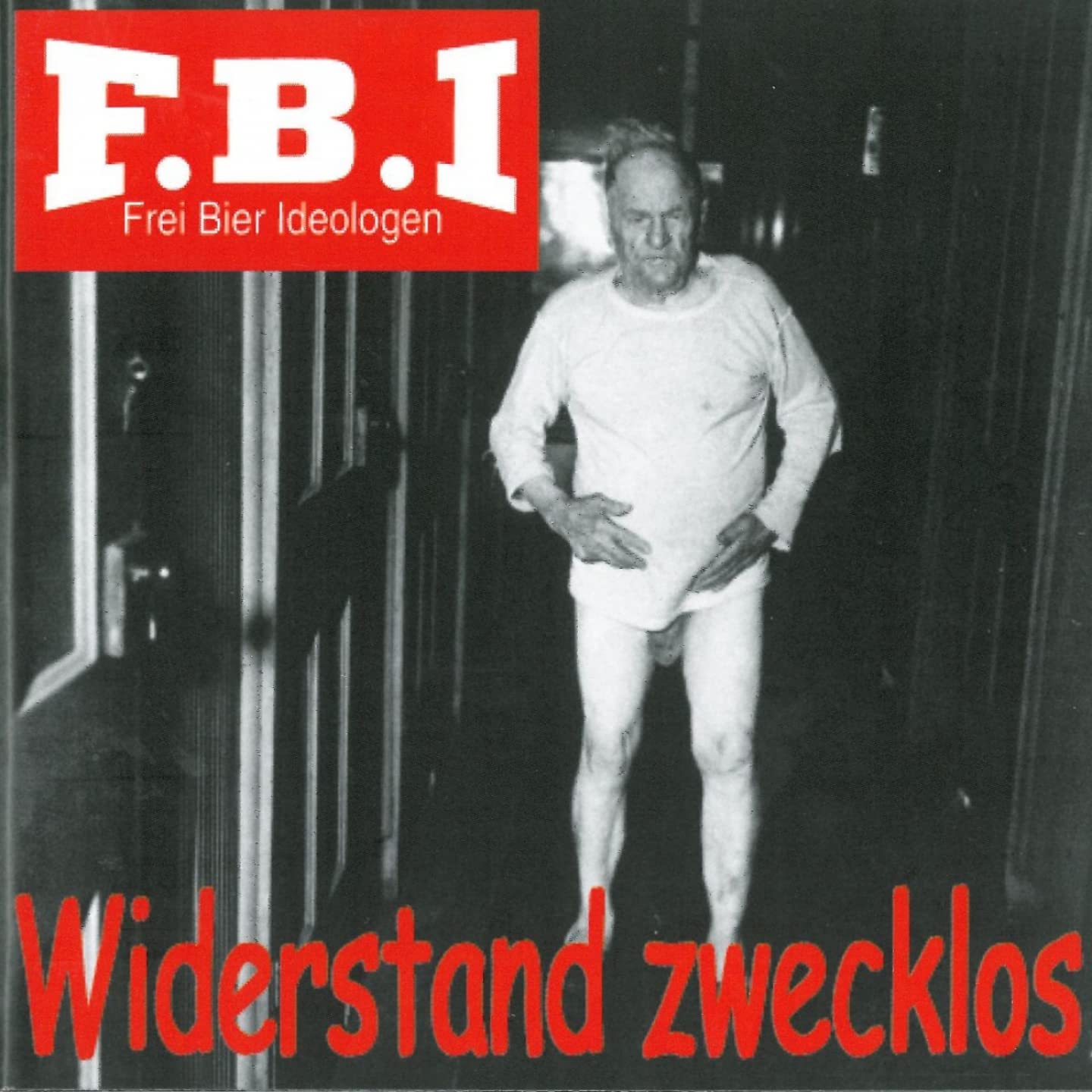 F.B.I. / Freibier Ideologen