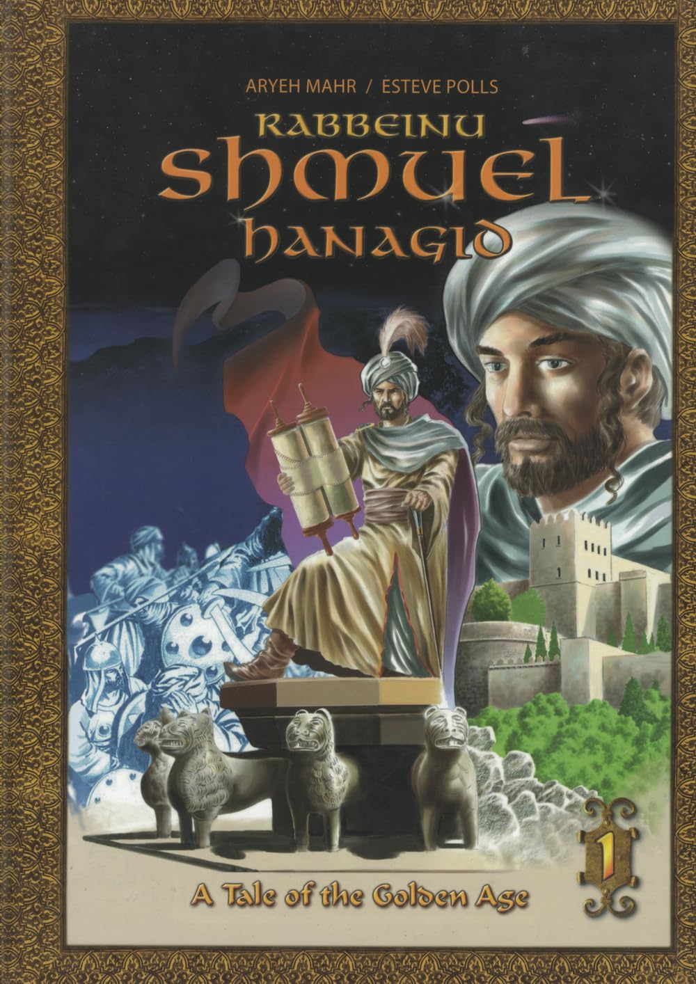 Shmuel Hanagid: A Tale of the Golden Age