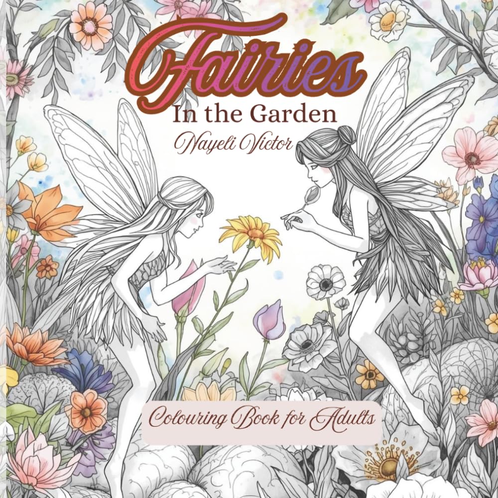 Fairies: In the Garden