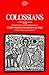Colossians: A New Translation With Introduction and Commentary (Anchor Bible)