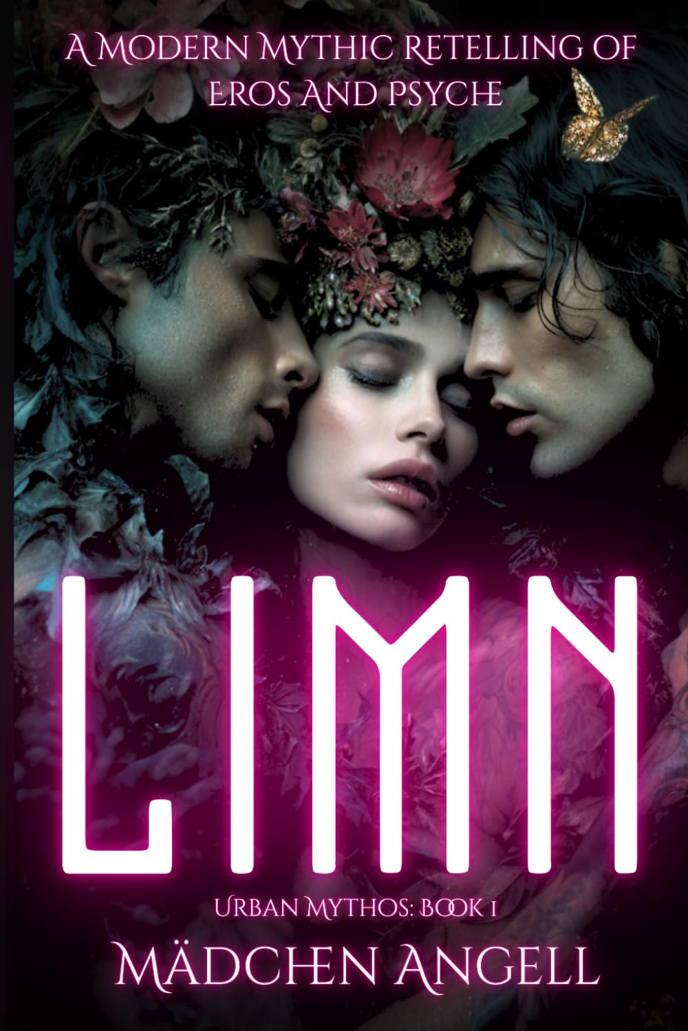 LIMN: A Dark Modern Romantasy Retelling of the Myth of Eros & Psyche: 1 (Urban Mythos)