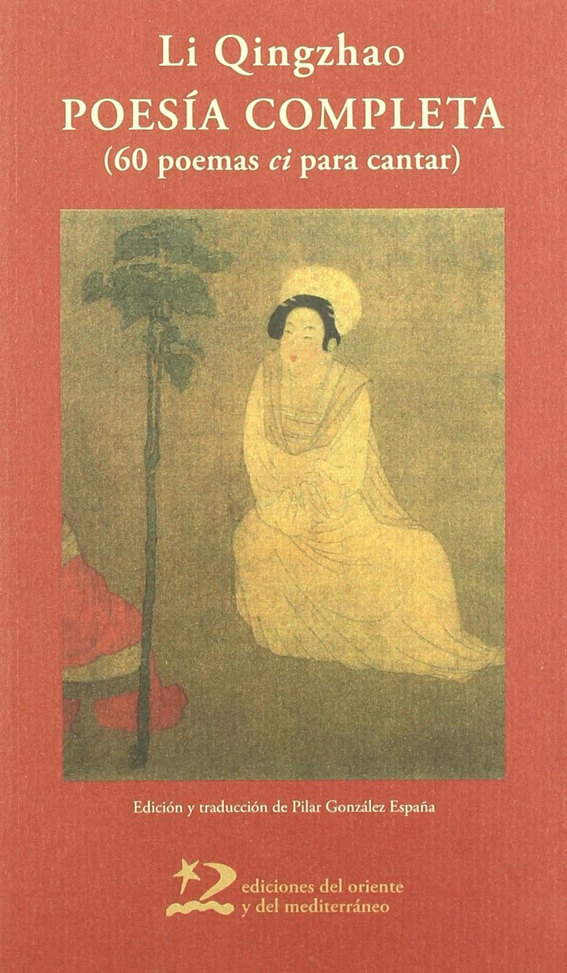 Poesía completa: 60 poemas "ci" para cantar: 33 (Poesía del Oriente y del Mediterráneo)