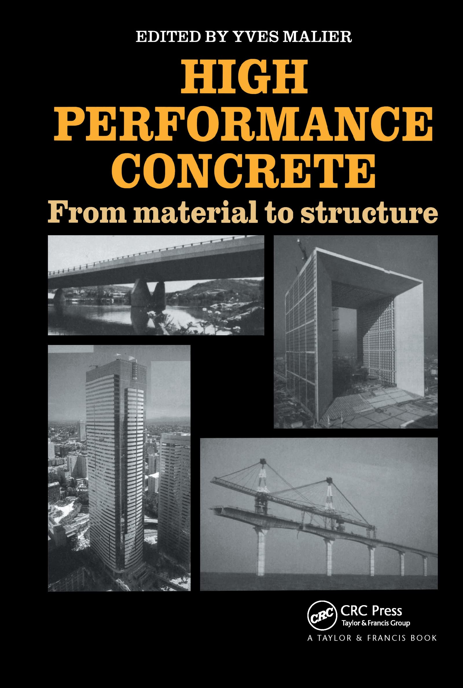 Livre High Performance Concrete : guide complet de la conception à la structure