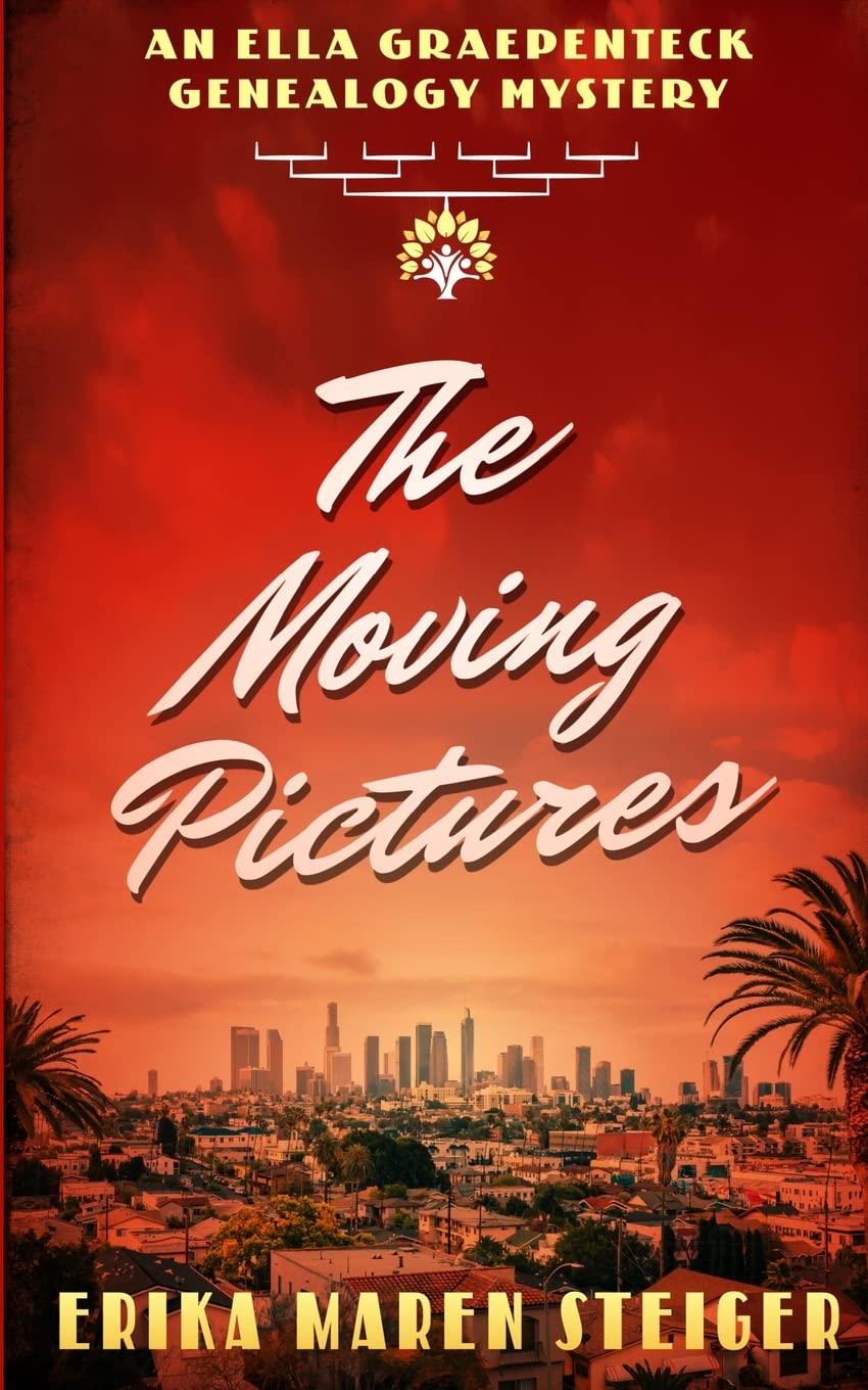 The Moving Pictures: An Ella Graepenteck Genealogy Mystery