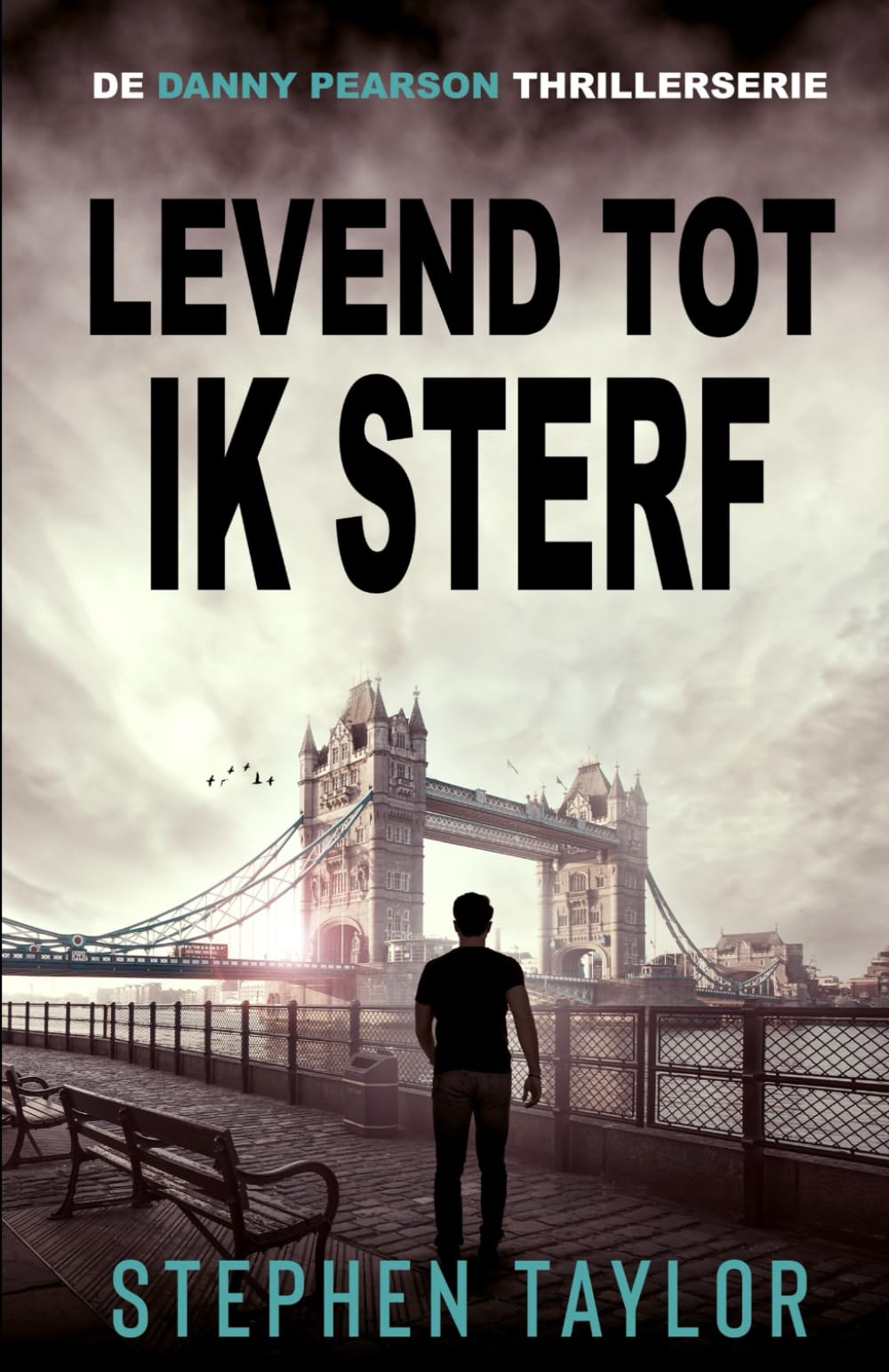 Levend Tot Ik Sterf (De Danny Pearson Thrillerserie)