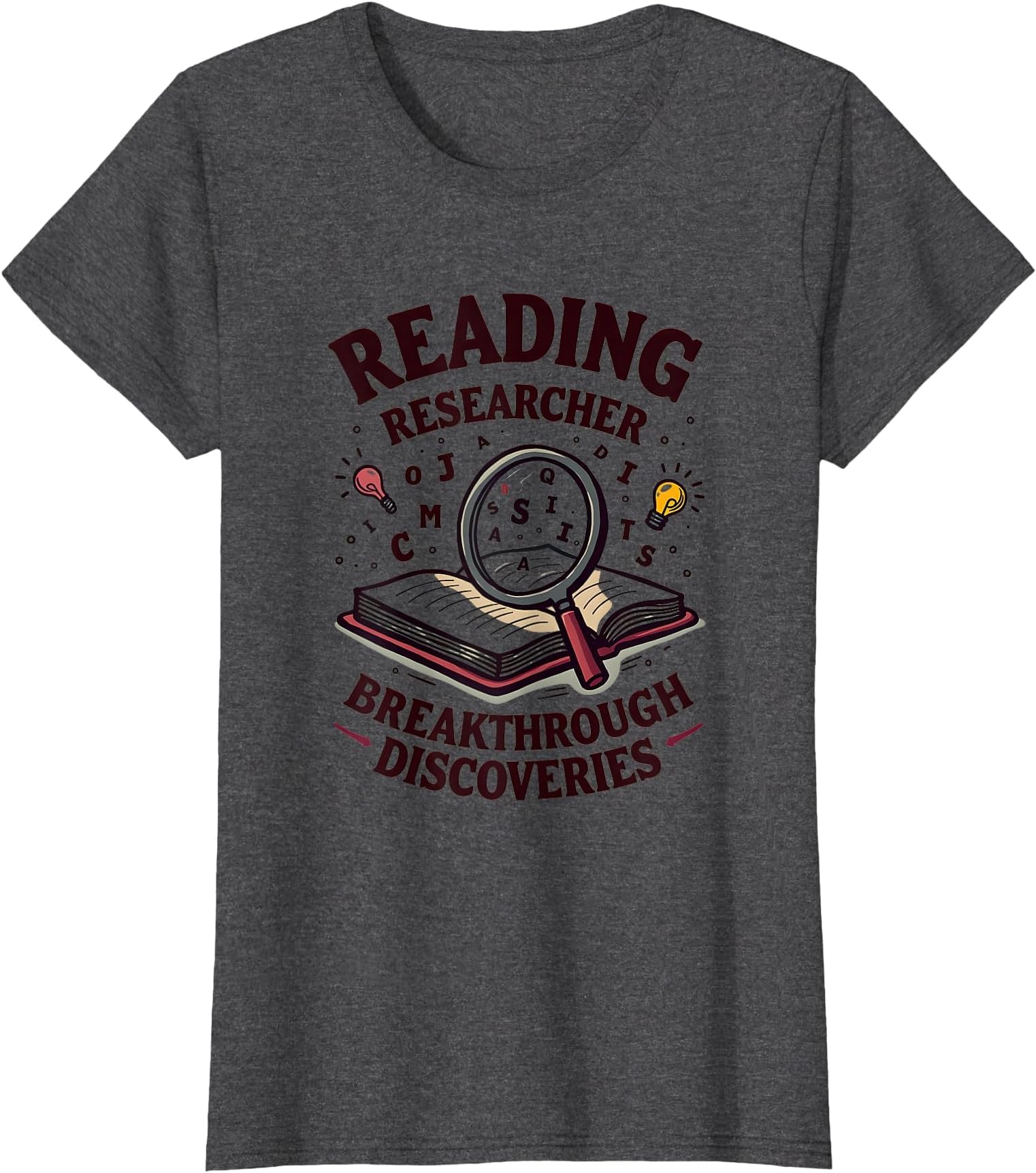 Reading Researcher Breakthrough Discoveries Design T-Shirt