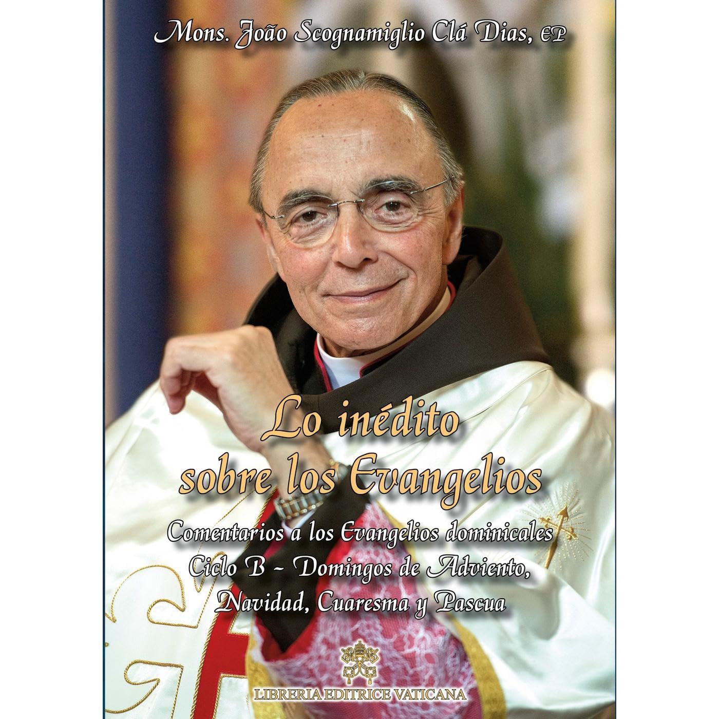 Lo Inédito sobre los Evangelios - Volumen 3