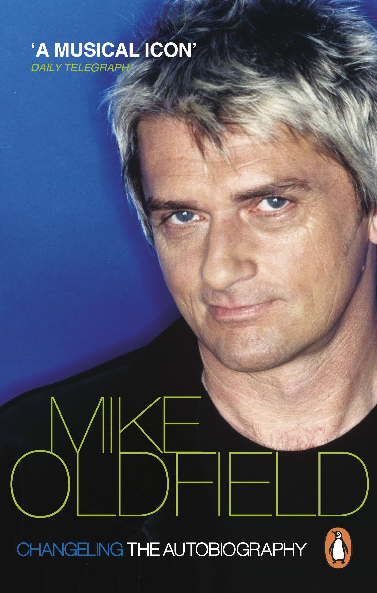 Changeling: The Autobiography of Mike Oldfield