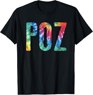 POZ Shirt for PLWHA People with HIV/AIDS Gay Pride Tie Dye T-Shirt