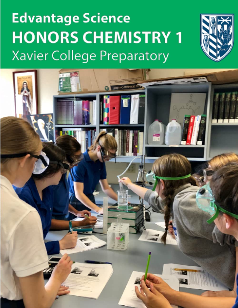 Xavier College Preparatory - Honors Chemistry 1