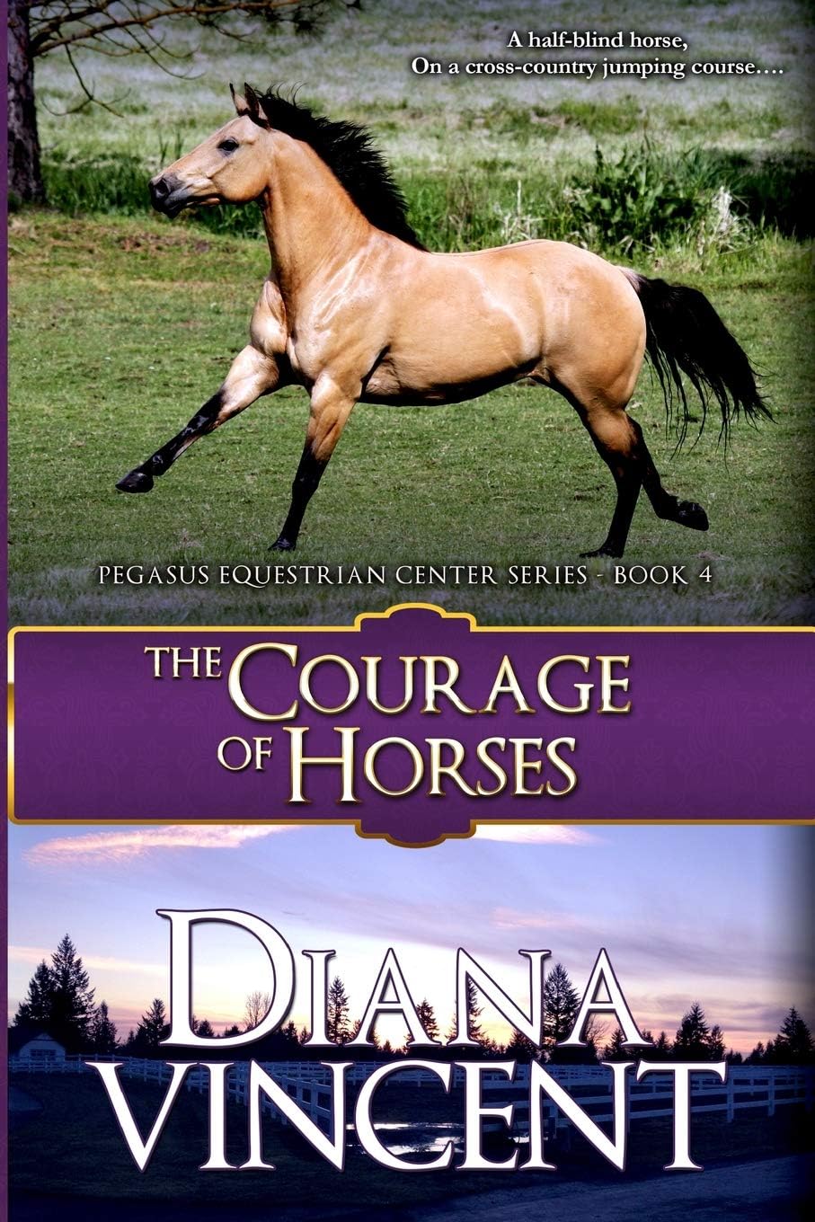 The Courage of Horses (Pegasus Equestrian Center Series)