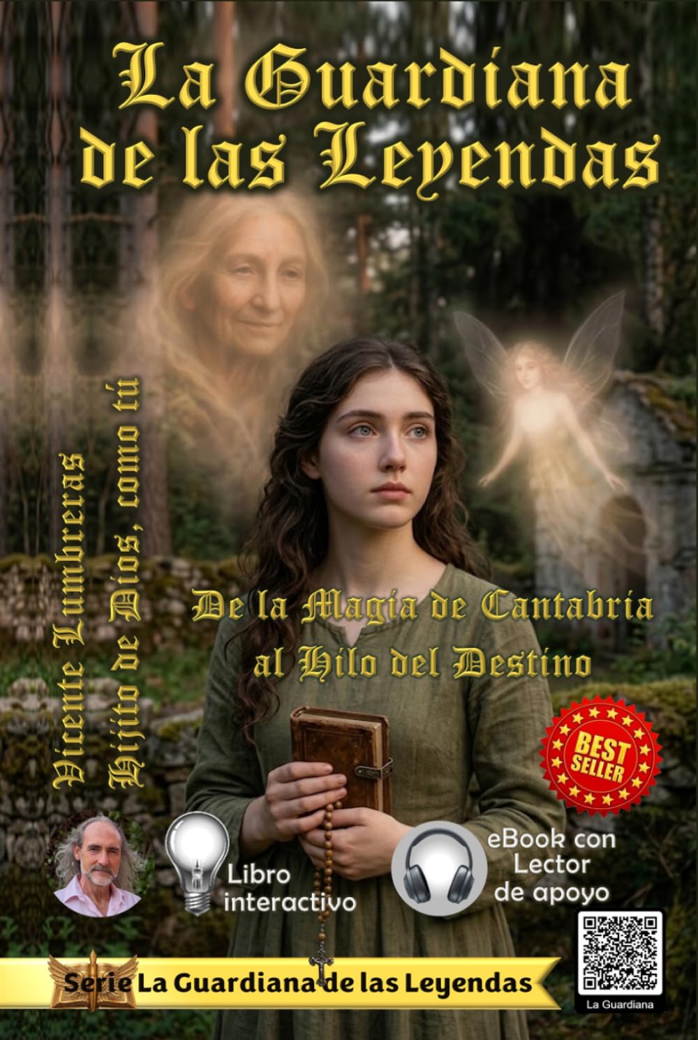 LA GUARDIANA DE LAS LEYENDAS: De la Magia de Cantabria al Hilo del Destino