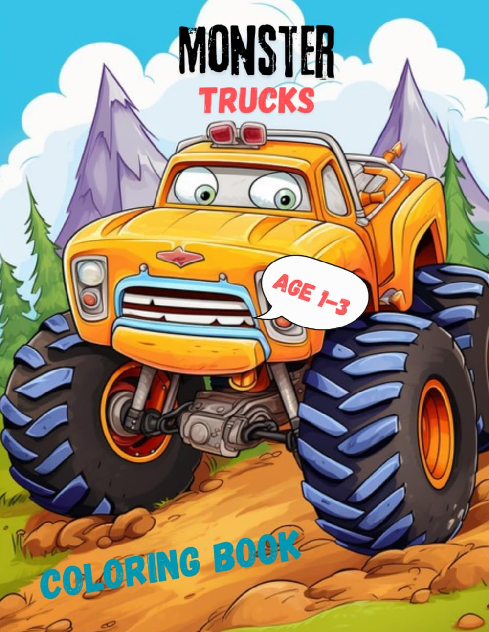 Monster Trucks Coloring Book for Toddlers: Lovingly Designed Coloring Pages for Kids 1-3 Years Old | Large Motifs for Coloring to Promote Creativity and Motor Skills