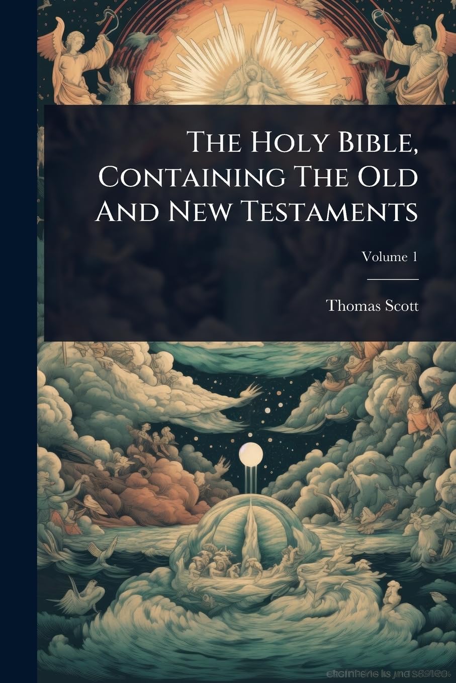 The Holy Bible, Containing The Old And New Testaments