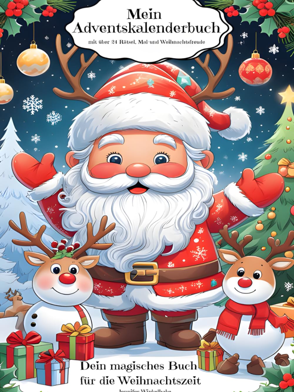 Mein bunter Adventskalender – 24 Tage voller Malspaß, Rätsel, Challenges & Erinnerungen: Das kreative Adventskalender-Buch für Kinder: Jeden Tag neue ... für eine zauberhafte Weihnachtszeit