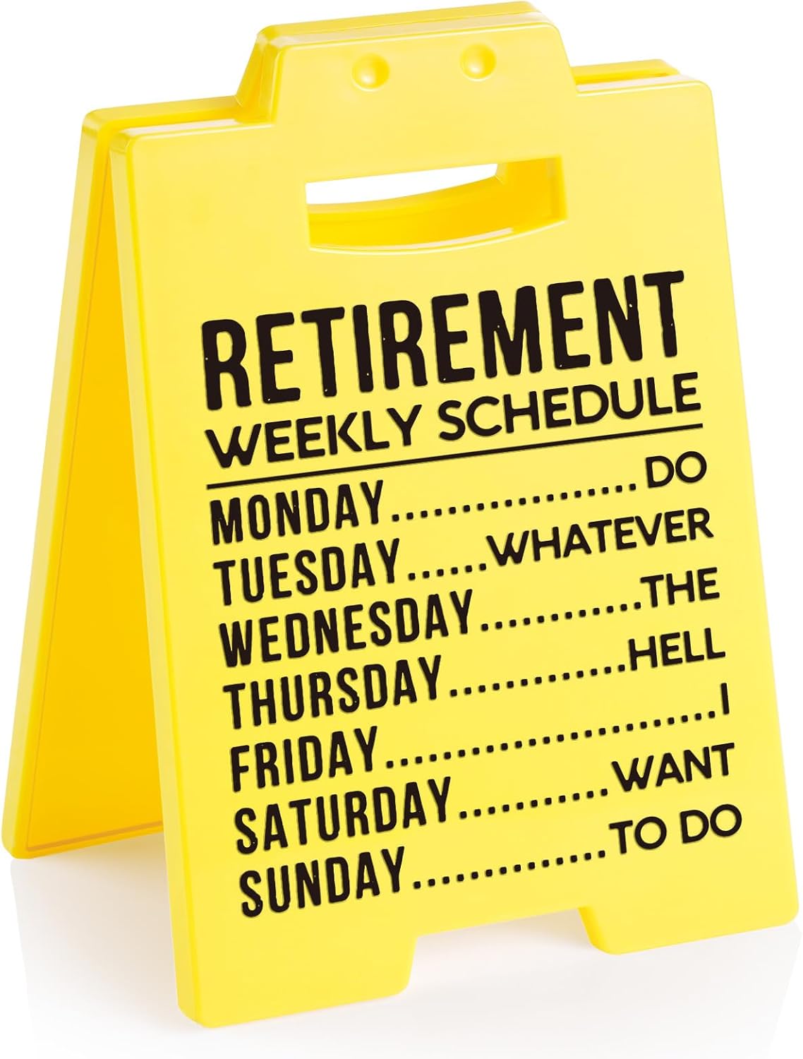 Funny Retirement Weekly Schedule Sign product image
