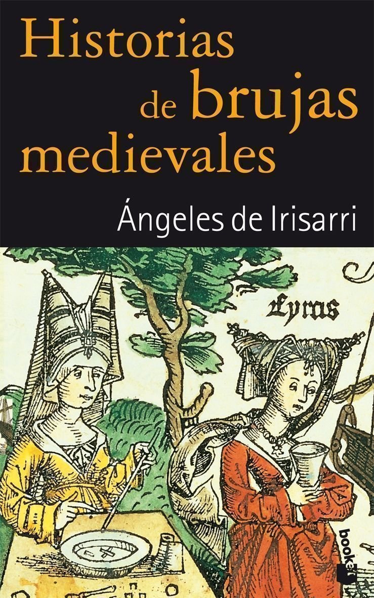 Historias de brujas medievales: 1 (Novela)