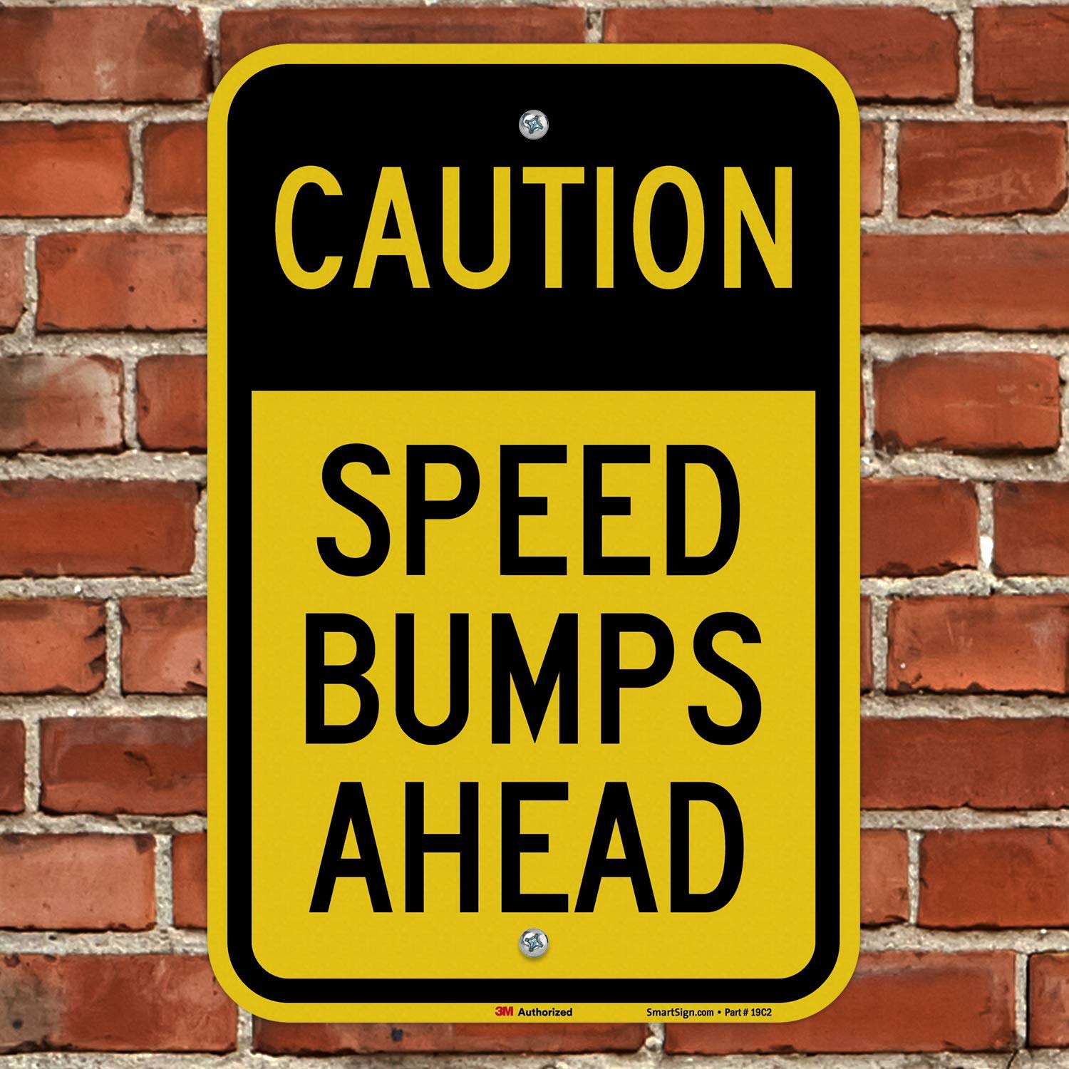 Speed Bumps Ahead Sign, 18x12 3M Engineer Grade Reflective Rust