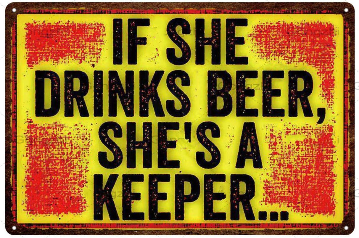 Vintage tin Sign If she Drinks Beer, She's a Breeder-Metal tin Logo Vintage Bathroom Poster bar Kitchen Farm Garden Garage Club Wall Art Deco tin Logo 5.5x8inch