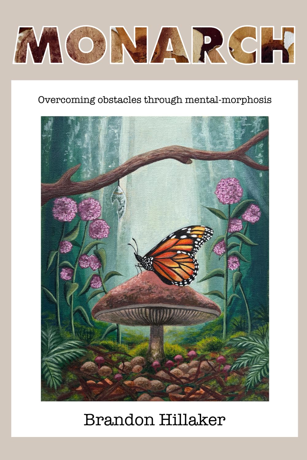 Monarch: Overcoming Obstacles Through Mental-Morphosis