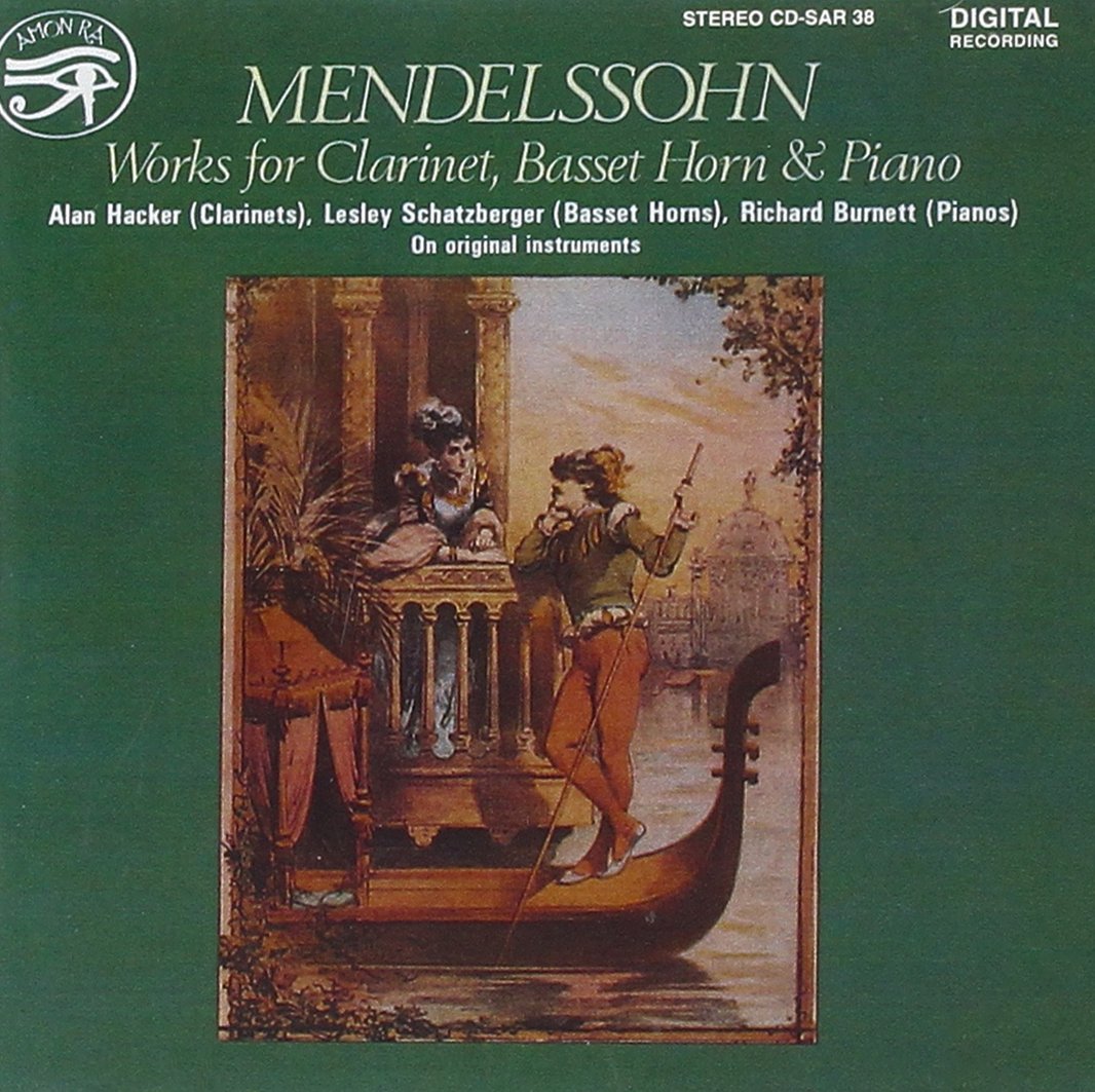 Felix Mendelssohn: Works for Clarinet & Piano