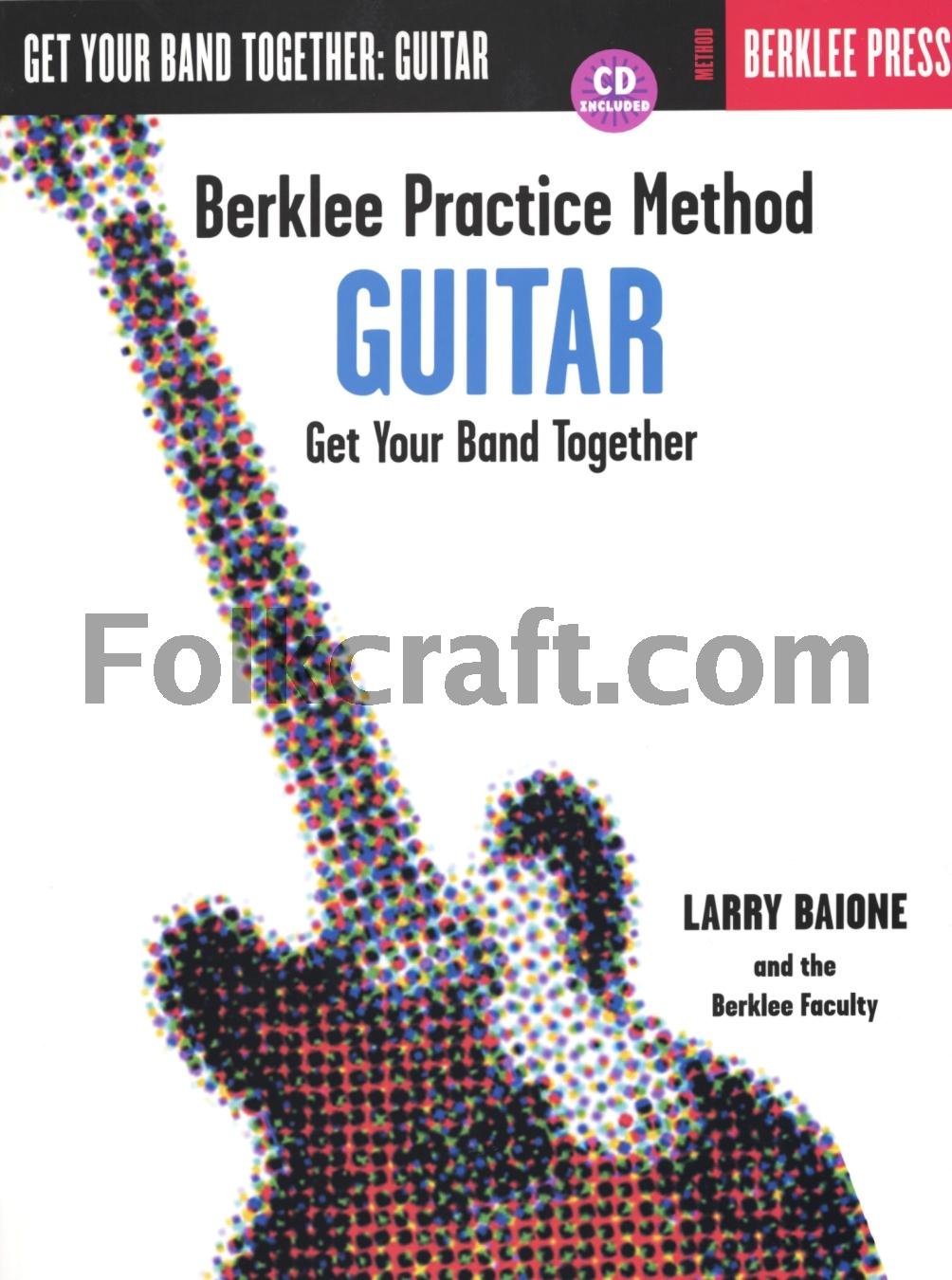 Buy Berklee Practice Method Guitar: Get Your Band Together — BookShops.in