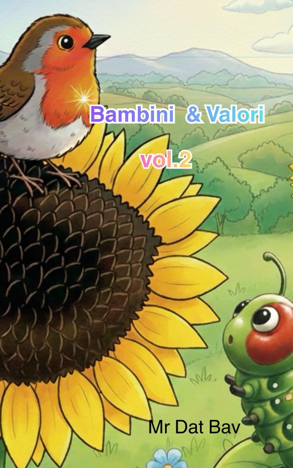 Collana Illustrata: Bambini & Valori 2: Due racconti: Algo ed Elio