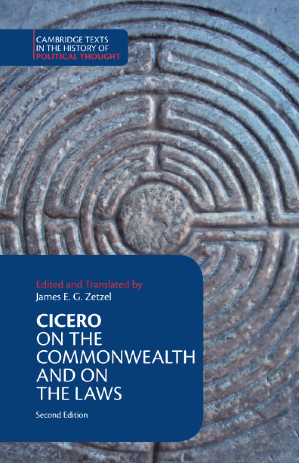 Cicero: On the Commonwealth and On the Laws (Cambridge Texts in the History of Political Thought)