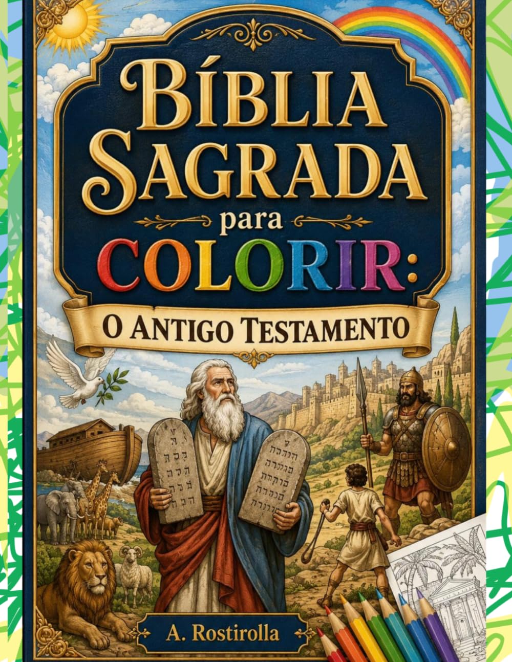 Bíblia Sagrada para colorir: o Antigo Testamento