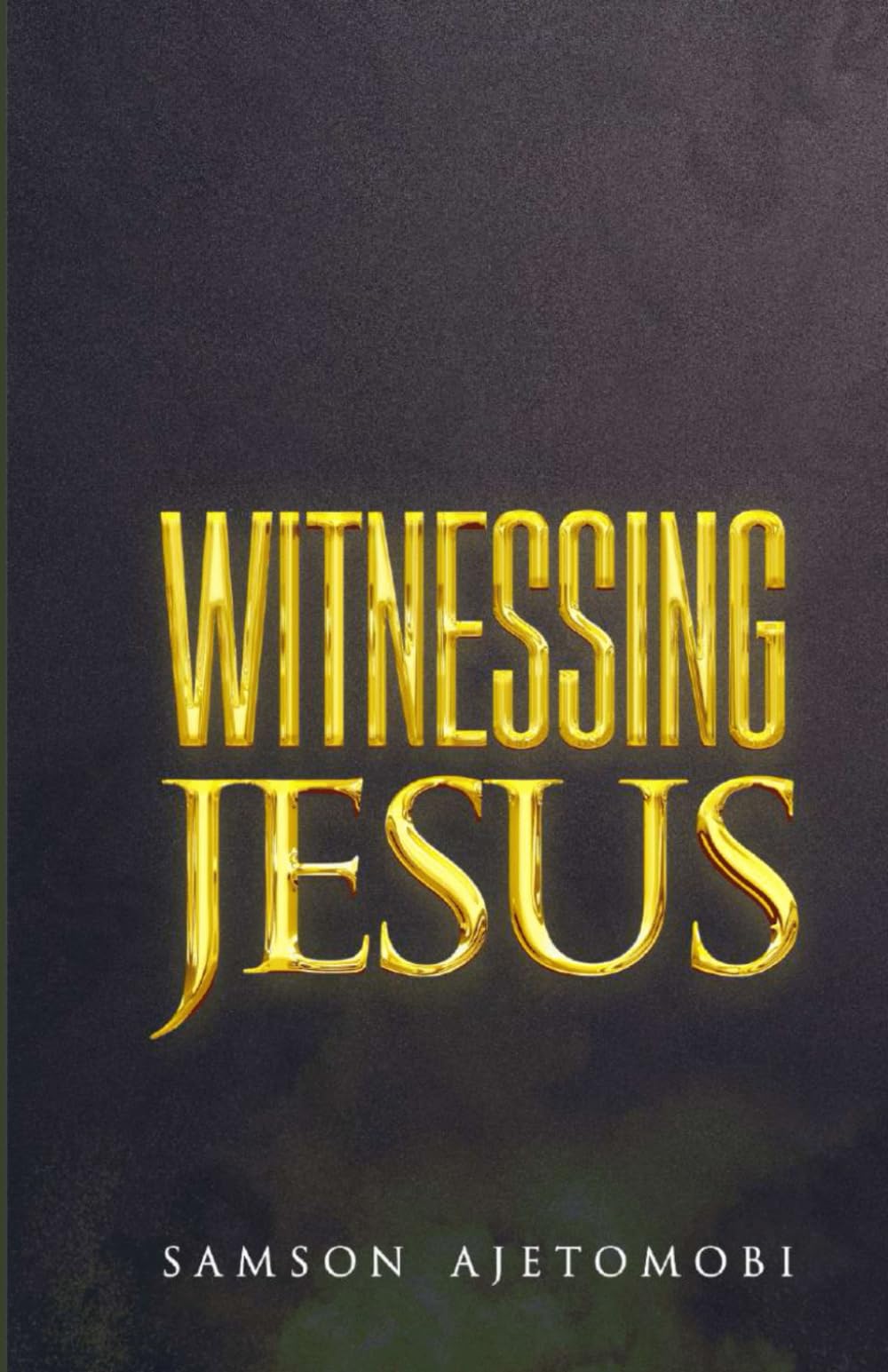 WITNESSING JESUS