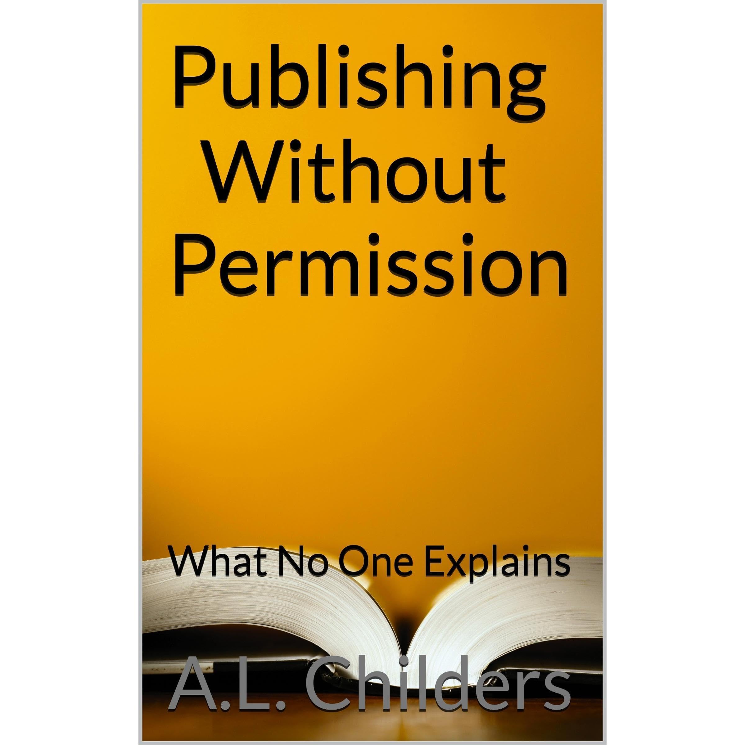Publishing Without Permission